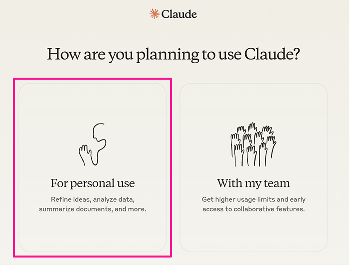 Claudeの始め方と使い方 ステップ13：『For personal use』をクリックする